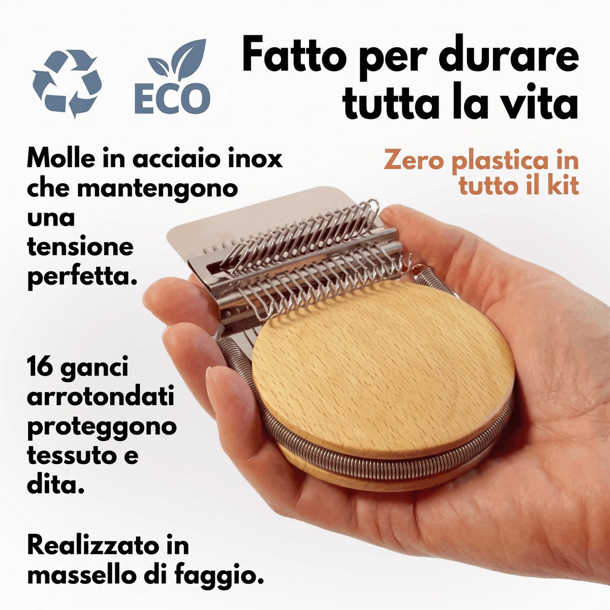 Telaio in acciaio inox e faggio massello, fatto per durare
